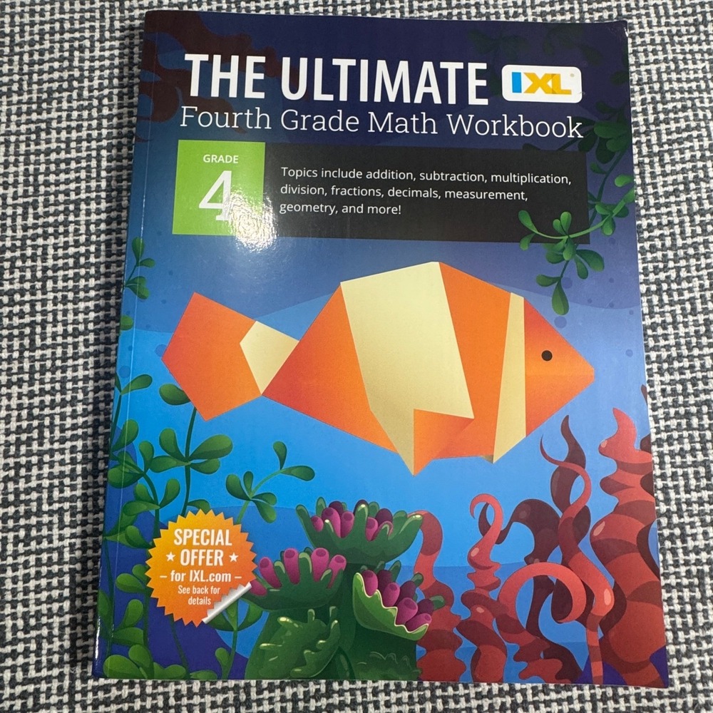 IXL The Ultimate Fourth Grade Math Workbook Grade 4 Fractions Geometry 2025